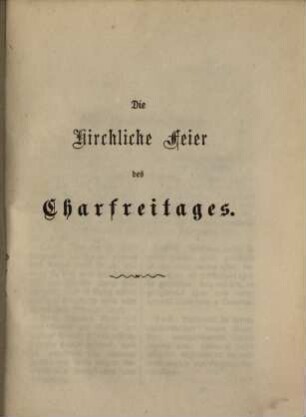 Die kirchliche Feier des Charfreitages. : Xenium der gr. lat. Congregation für das Jahr 1870.