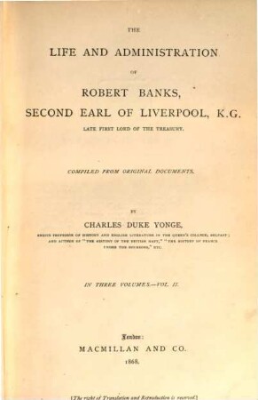 The life and administration of Robert Banks, Second Earl of Liverpool, K. G. ... : in 3 vol., 2