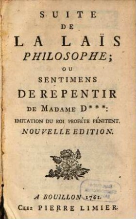 Suite De La Laïs Philosophe, Ou Sentimens De Repentir De Madame D***