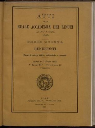 Seduta del 3 Giugno 1893. Volume II. - Fascicolo 11.