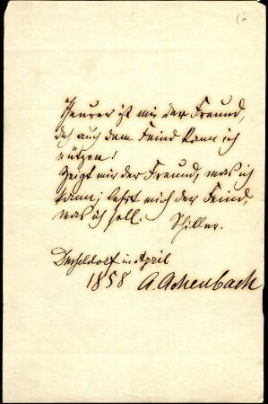 5-10-1-1.0000: Achenbach, Andreas, Maler, Professor a. d. Kunstakademie; diverse Schreiben ff.: Billet mit einem Spruch von Schiller