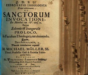 Exercitatio Theologica Prior kataskeuastikē, De Sanctorum Invocatione : Ex Matthaei cap. IV. vers. 10. Eaque Solennis & Inauguralis Pro Loco, In Facultate Theologica, rite obtinendo