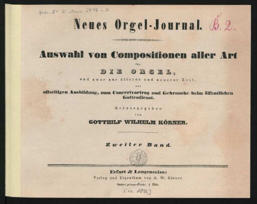 Zweiter Band: Neues Orgel-Journal.