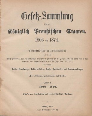 5.Aufl. 1.1806/40: Gesetz-Sammlung für die Königlich-Preußischen Staaten