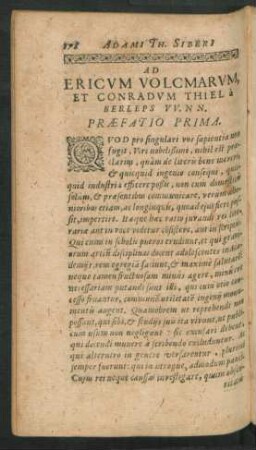 Ad Ericum Volcmarum, Et Conradum Thiel a Berleps ... Praefatio Prima.