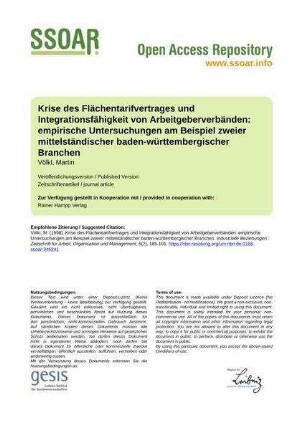 Krise des Flächentarifvertrages und Integrationsfähigkeit von Arbeitgeberverbänden: empirische Untersuchungen am Beispiel zweier mittelständischer baden-württembergischer Branchen