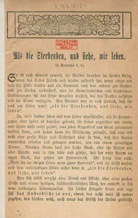 Als die Sterbenden, und siehe, wir leben : (2. Korinther 6, 9.)