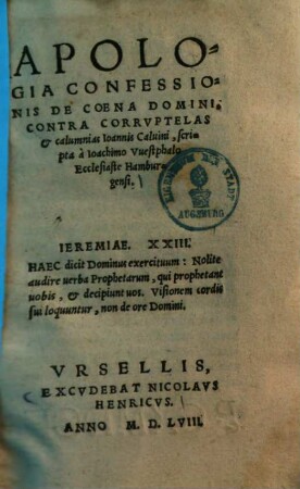 Apologia Confessionis De Coena Domini, Contra Corrvptelas et calumnias Ioannis Caluini
