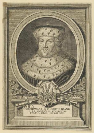 Bildnis des Ioachimus, March. Brand et Elector