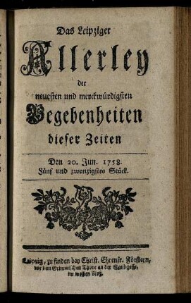 Den 20. Jun. 1758. Fünf und zwanzigstes Stück.
