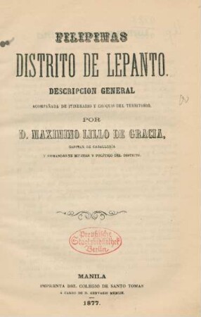 Filipinas, distrito de Lepanto : descripcion general acompañada de itinerario y croquis del territorio