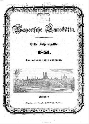 Bayerische Landbötin. 1851, 1 = Jg. 22