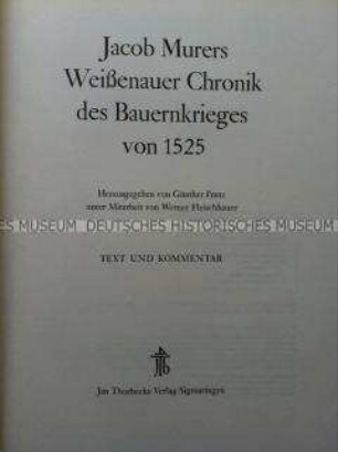 Kommentarband zur Faksimileausgabe von Jakob Murers Chronik des Bauernkrieges von 1525