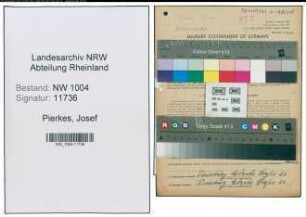 Entnazifizierung Josef Pierkes , geb. 04.10.1908 (Postbetriebsassistent)