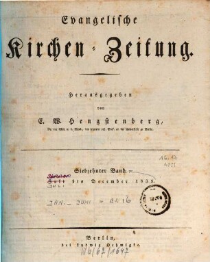 Evangelische Kirchen-Zeitung : Organ der Evangelisch-Lutherischen innerhalb der Preußischen Landeskirche, (Bekenntnistreue Gruppe), 16. 1835