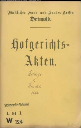 Weldige, Franz gegen Bartold Windel - Schuldforderung