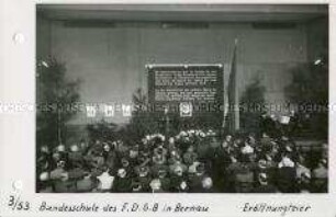 Eröffnung der FDGB-Bundesschule "Theodor Leipart" in Bernau