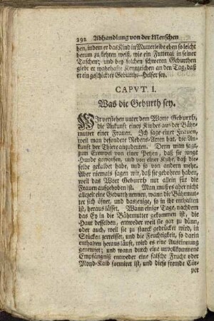 Caput I. Was die Geburth sey. - Caput III. Was man thun müsse, wann die Geburth anfähet.