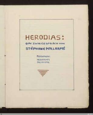Herodias (Zeitgenössische Dichter II, Verlaine, Mallarmé, Rimbaud, De Regnier, D'Annunzio, Rolicz-Lieder: Übertragungen) - [Handschrift] - StGA-George I,1503 : [SW XVI: H1(Mallarmé)]; [SW XVI, S. 33-40/150-154]