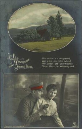 Im schönsten Wiesengrunde, ist meiner Heimat Haus - Nie werde ich vergessen [...]