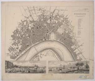 Plan und Ansichten von Bordeaux, 1:10 000, Stahlstich, 1832