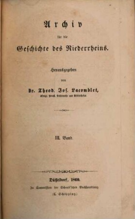 Archiv für die Geschichte des Niederrheins. 3, 3. 1860