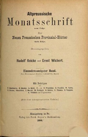 Altpreußische Monatsschrift. 21 = Bd. 87. 1884