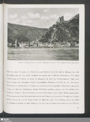 Dicht am Fluß wie kein anderer Rheinort, liegt St. Goarshausen und Burg Kaß