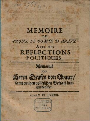 Mémoire de Mr. le Comte d'Avaux avec des reflections politiques