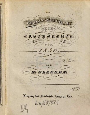 Vergißmeinnicht : ein Taschenbuch. 1830