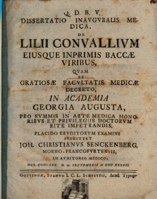Diss. inaug. med. de lilii convallium eiusque imprimis baccae viribus