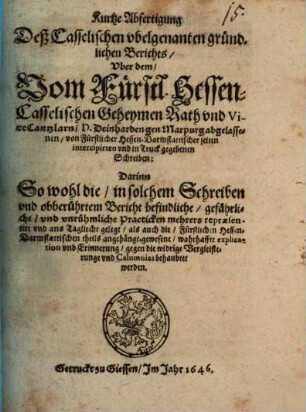 Kurtze Abfertigung deß Casselischen ubelgenannten Gründlichen Berichts