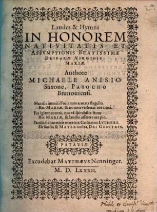 Laudes & hymni in honorem nativitatis et assvmptionis Beatissimae Deiparae Virginis Mariae