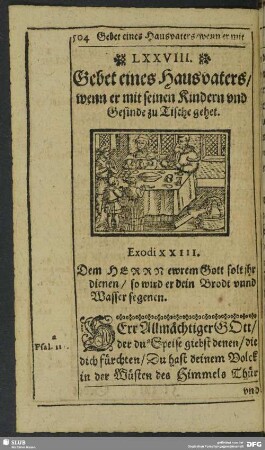 LXXVIII. Gebet eines Hausvaters, wenn er mit seinen Kindern zu Tische gehet