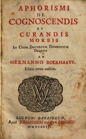 Aphorismi De Cognoscendis Et Curandis Morbis