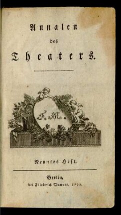 Heft 9 (1792): Annalen des Theaters