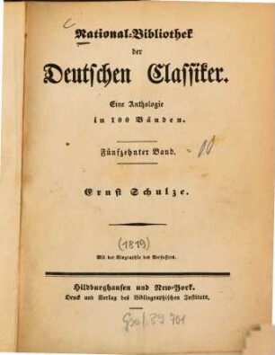 Anthologie aus den Werken von Ernst Schulze : mit der Biographie des Dichters [von Karl Wilhelm Bouterwek]