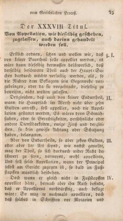 Der XXXVIII. Titul. Von Appellation, wie dieselbig geschehen, zugelassen, auch darinn gehandelt werden soll.