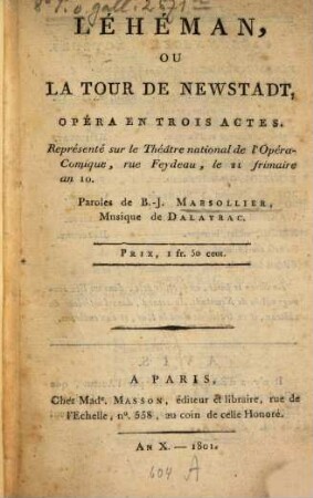 Léhéman, ou La Tour de Newstadt : Opera en trois actes