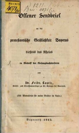 Offener Sendbrief an die protestant. Geistlichkeit Bayerns diesseits des Rheins in Betreff der Gesangbuchsreform