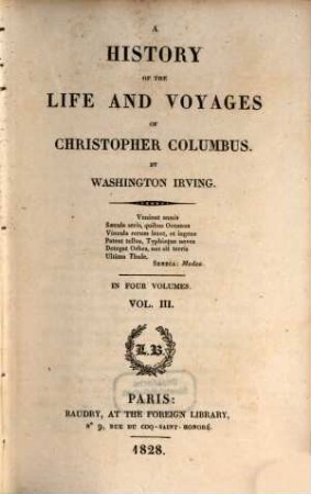 A history of the life and voyages of Christopher Columbus : in four volumes, 3