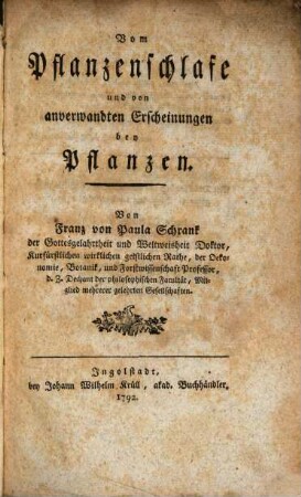 Vom Pflanzenschlafe und von anverwandten Erscheinungen bey Pflanzen
