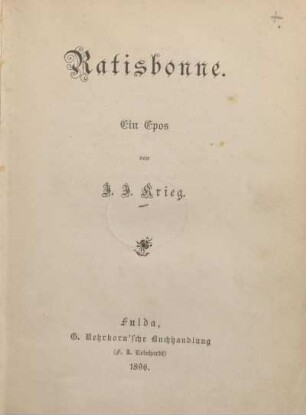 Ratisbonne : ein Epos