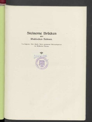Steinerne Brücken der Rhätischen Bahnen