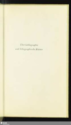 Über Lithographie und lithographische Blätter