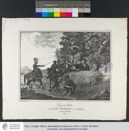 Siegst du Hölle! waren die Worte Luthers bei seiner Entführung auf die Wartburg 1521