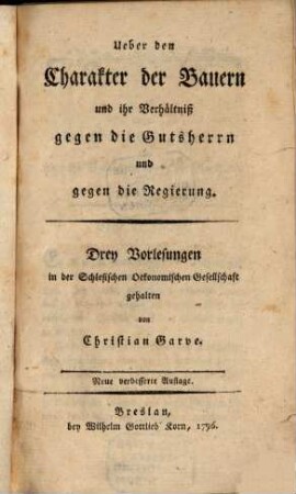 Ueber den Charakter der Bauern und ihr Verhältniß gegen die Gutsherrn und gegen die Regierung