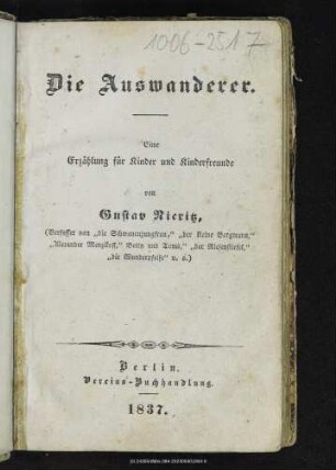 Die Auswanderer : eine Erzählung für Kinder und Kinderfreunde