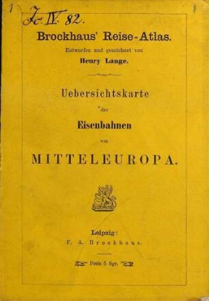 Übersichtskarte der Eisenbahnen von Mitteleuropa