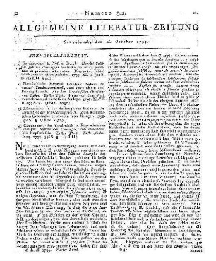 Callisen, H.: System der neuern Wundarzneykunst. Neue Aufl. T. 1. Zum öffentlichen und Privatgebrauche. Aus dem Lat. von K. G. Kühn. Kopenhagen: Proft & Storch 1798